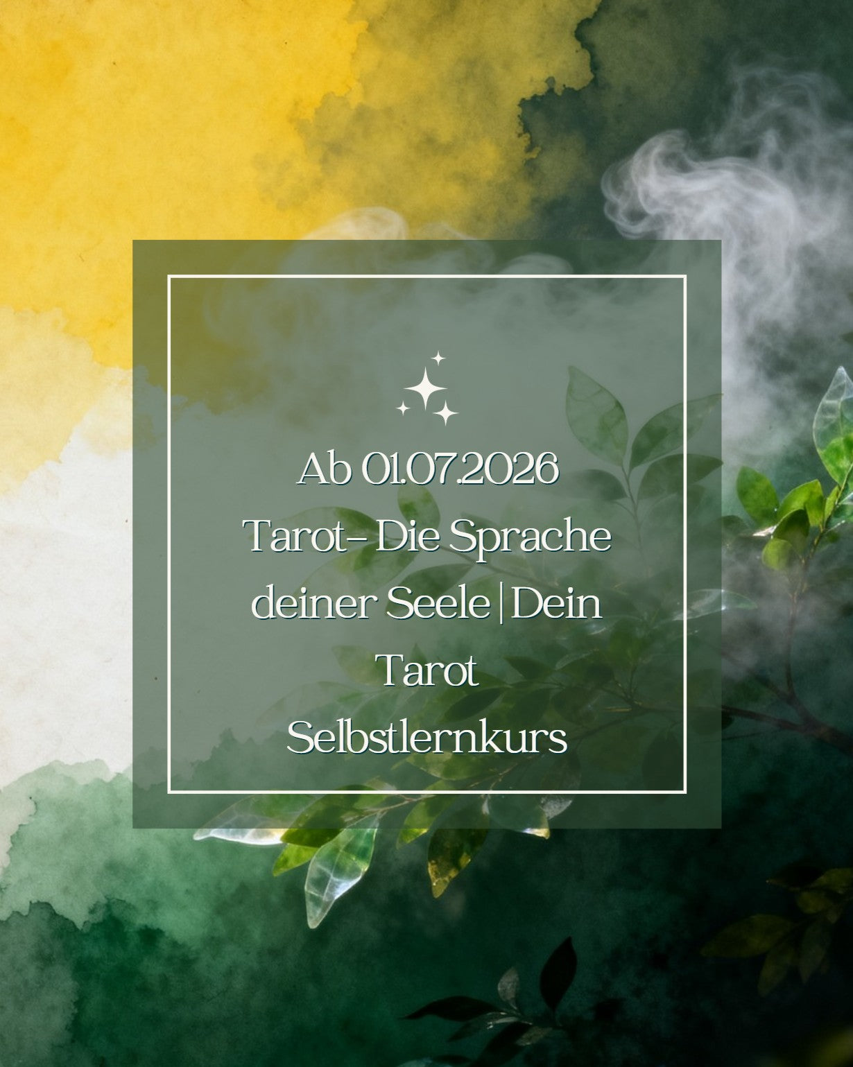 Ab 01.07.2026 Tarot- Die Sprache deiner Seele | Dein Tarot Selbstlernkurs
